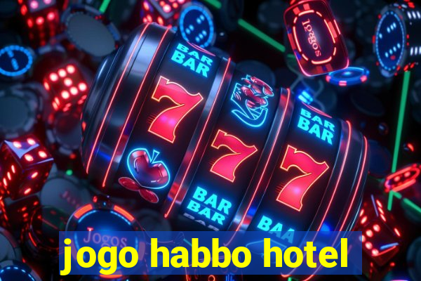 jogo habbo hotel